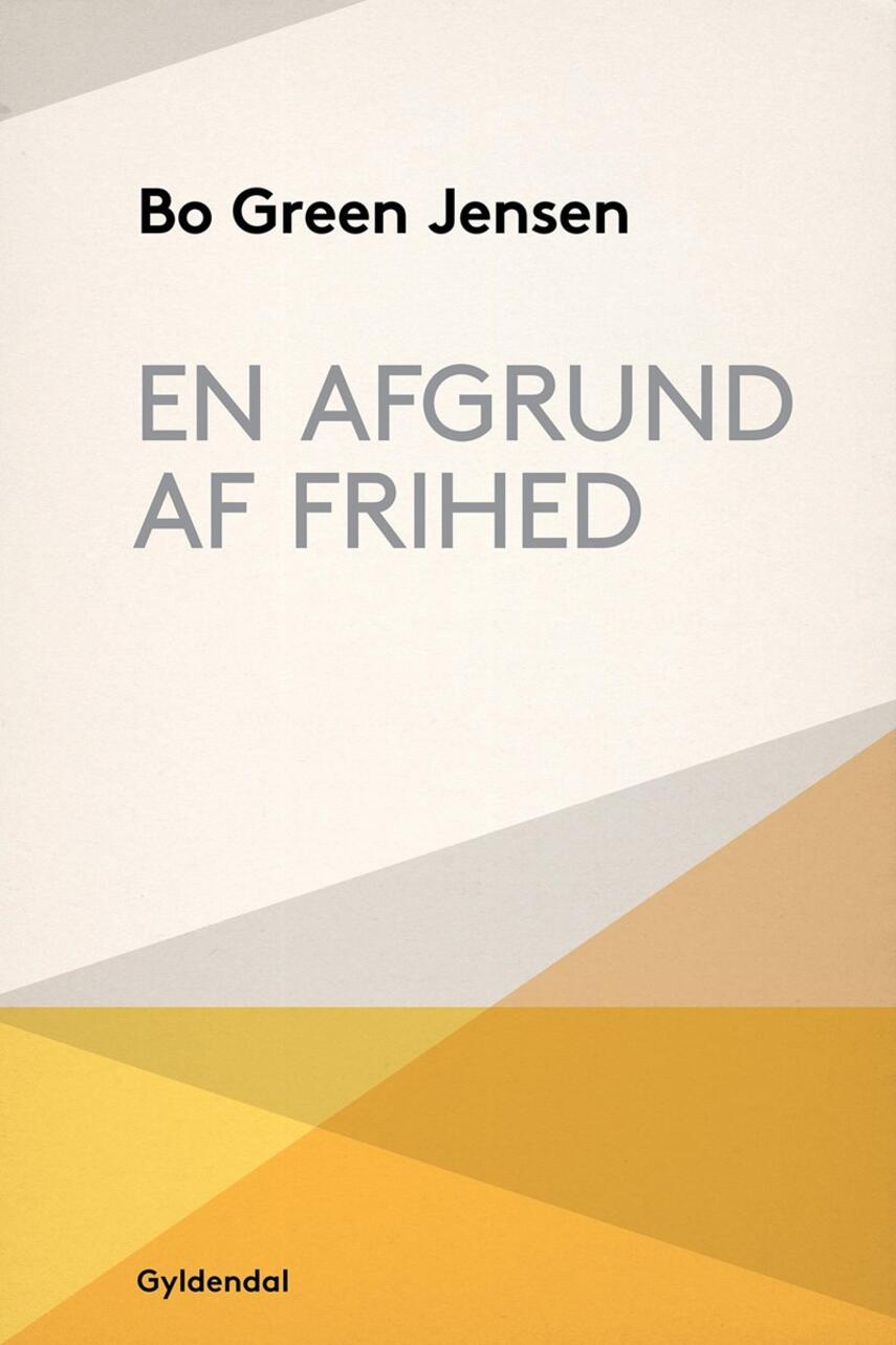 Bo Green Jensen: En afgrund af frihed