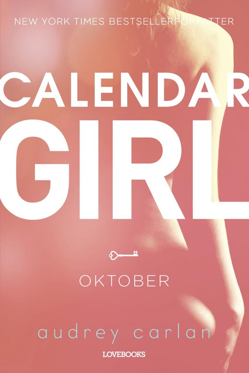 Audrey Carlan: Calendar girl. 10, Oktober