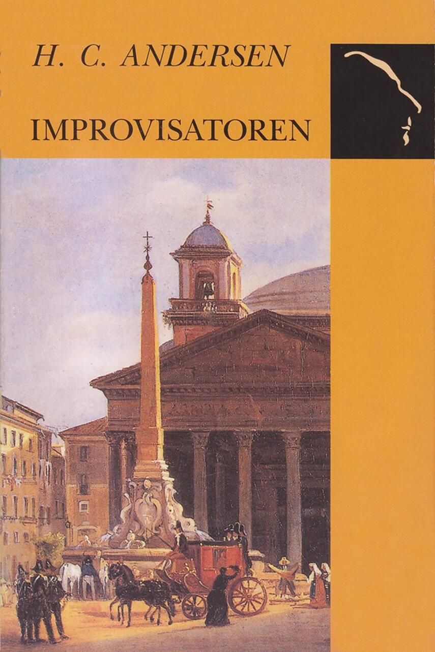 H. C. Andersen (f. 1805): Improvisatoren