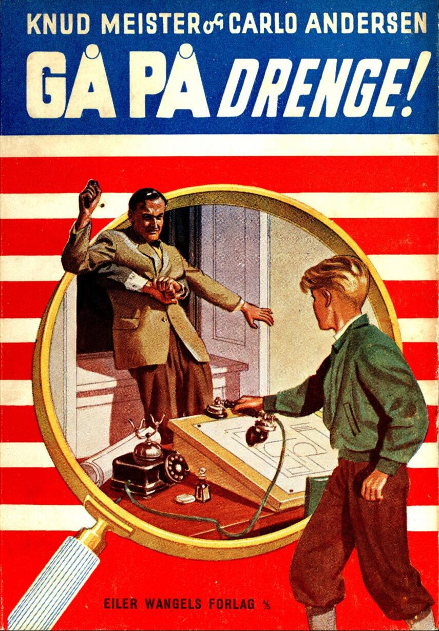 Knud Meister, Carlo Andersen (f. 1904): Gå på, drenge!