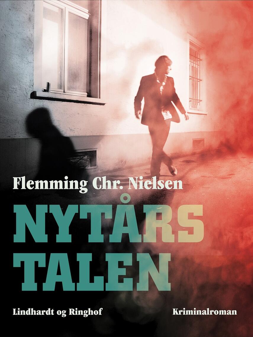 Flemming Chr. Nielsen (f. 1943): Nytårstalen : kriminalroman