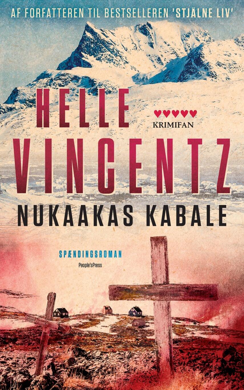 Helle Vincentz: Nukaakas kabale : spændingsroman