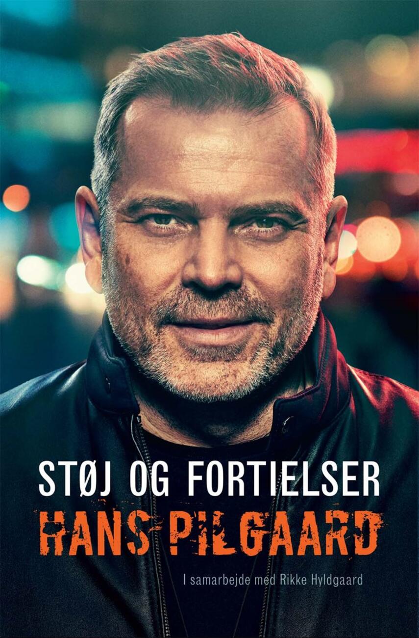 Hans Pilgaard: Støj og fortielser