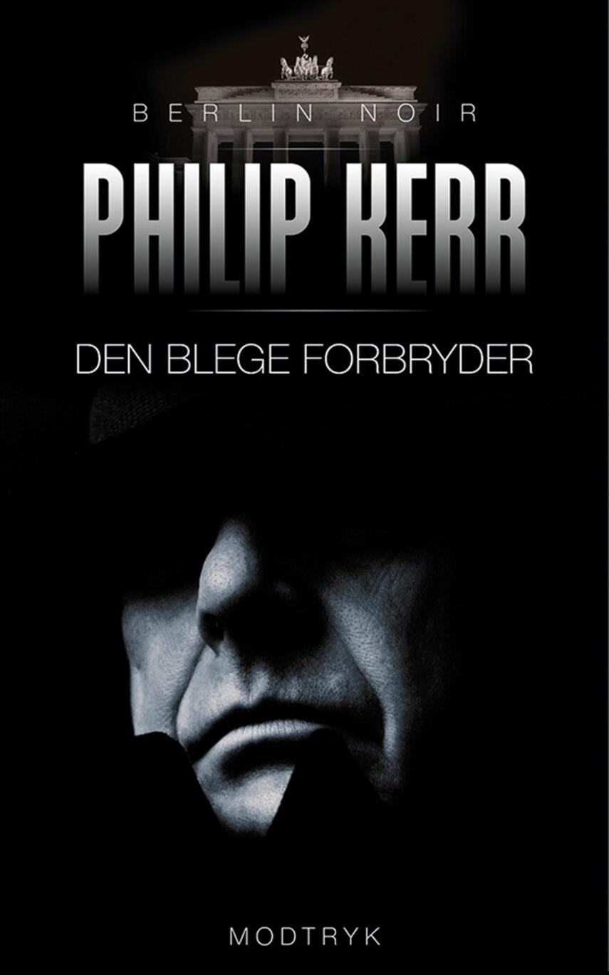 Philip Kerr: Den blege forbryder