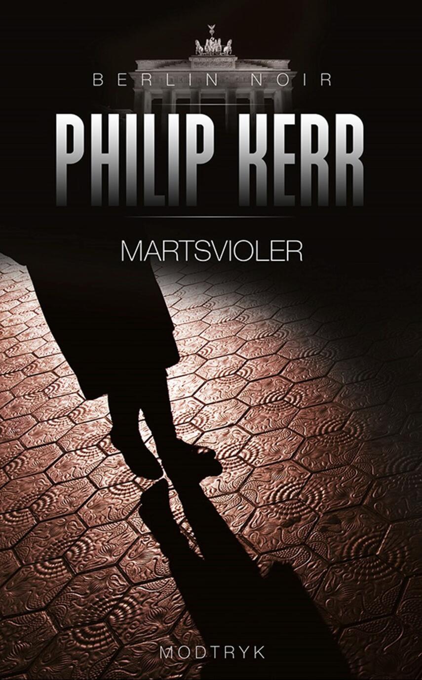 Philip Kerr: Martsvioler