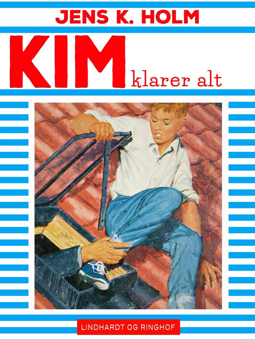 Jens K. Holm: Kim klarer alt