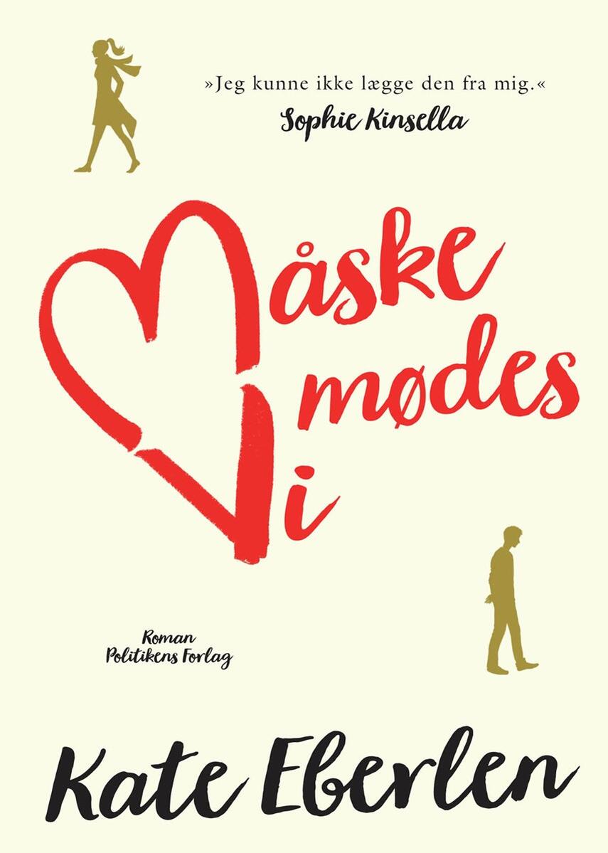 Kate Eberlen: Måske mødes vi : roman