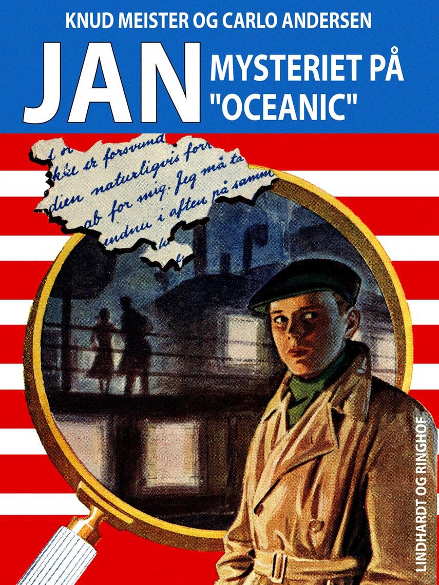 Knud Meister, Carlo Andersen (f. 1904): Jan - mysteriet på "Oceanic"