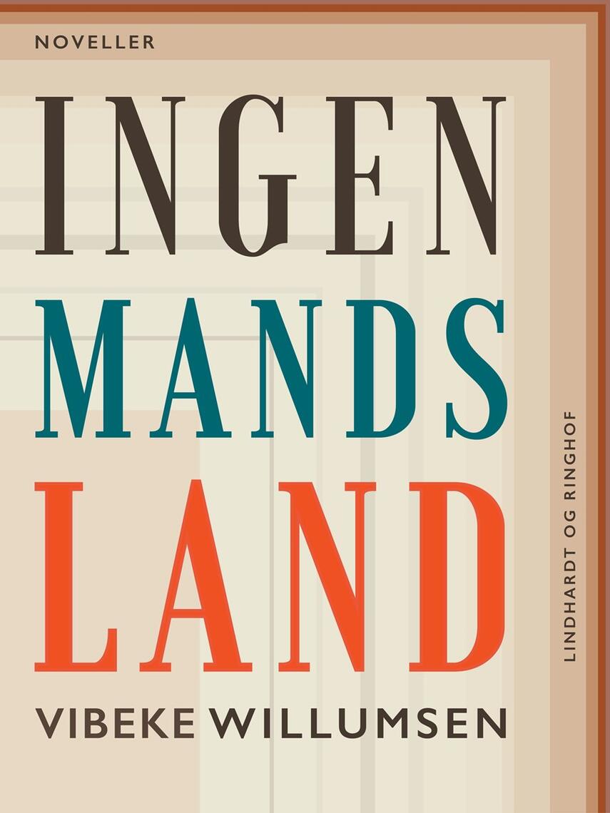 Vibeke Willumsen: Ingenmandsland : noveller
