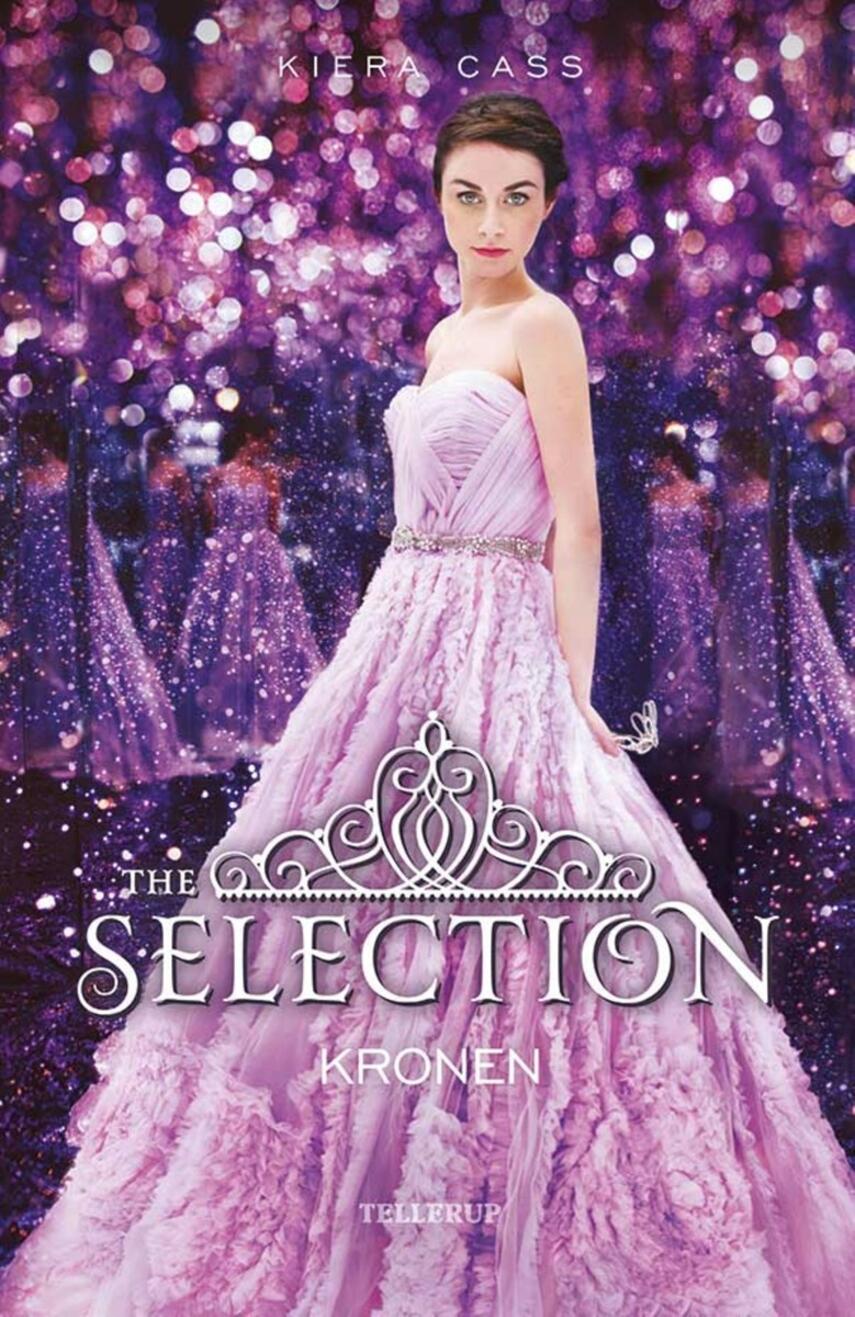 Kiera Cass: The selection - kronen