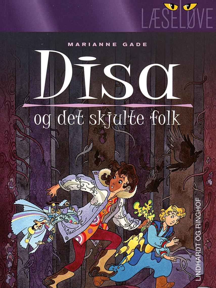 Marianne Gade: Disa og det skjulte folk