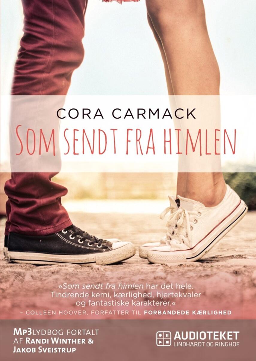 Cora Carmack: Som sendt fra himlen