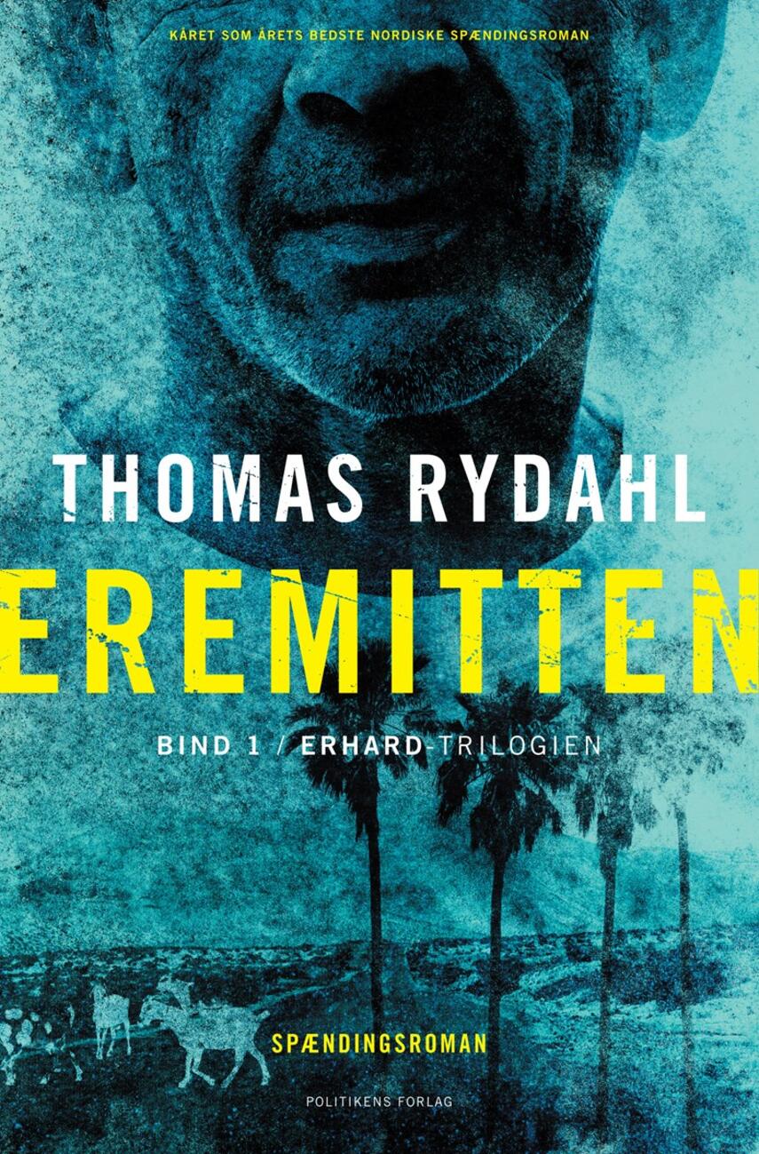 Thomas Rydahl: Eremitten : spændingsroman