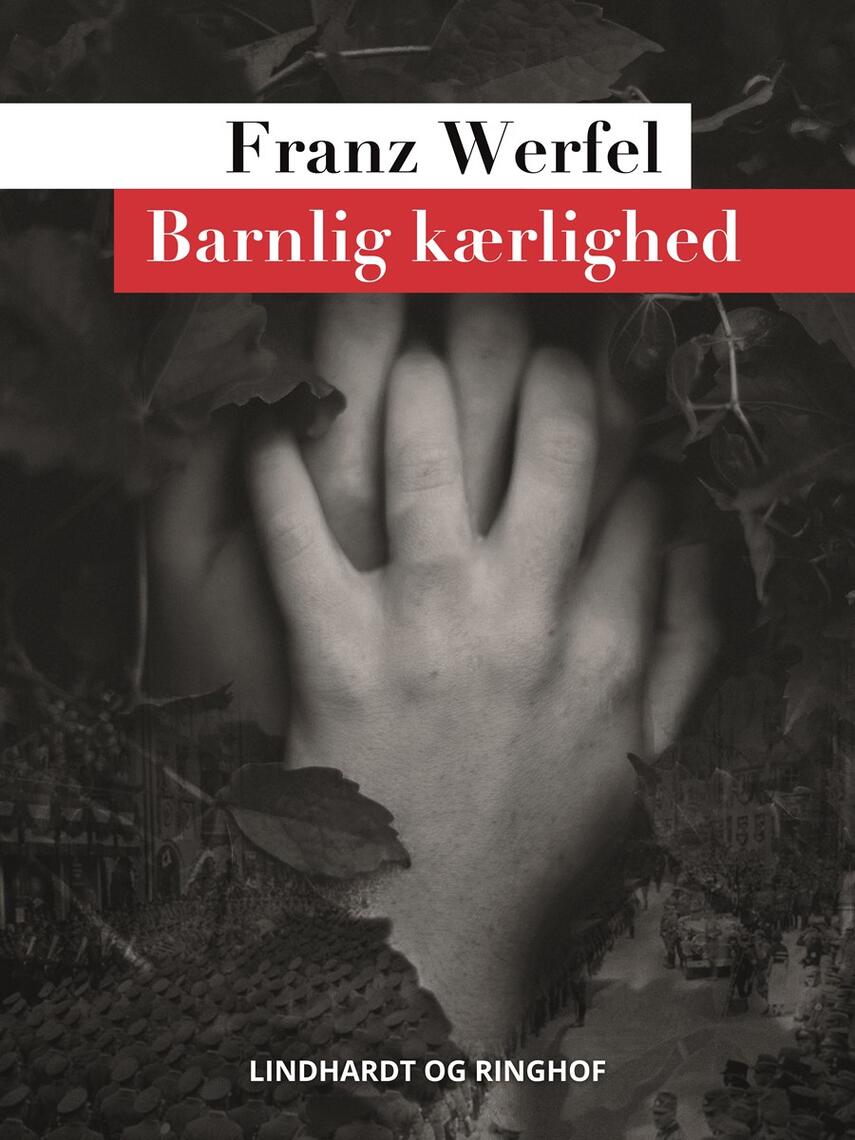 Franz Werfel: Barnlig kærlighed