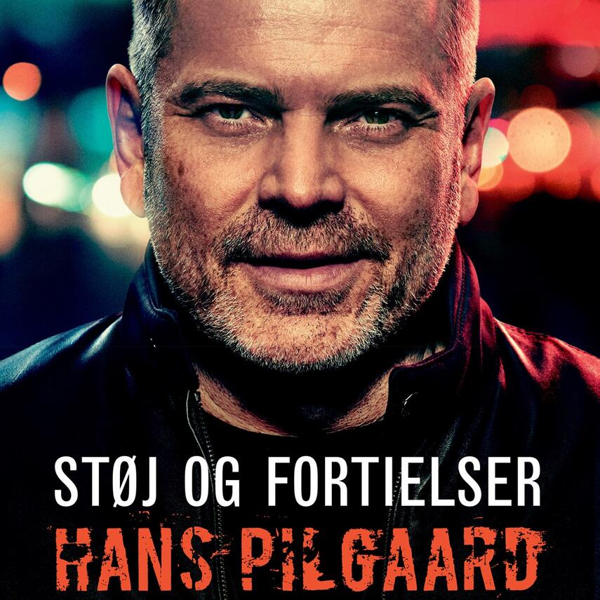 Hans Pilgaard: Støj og fortielser