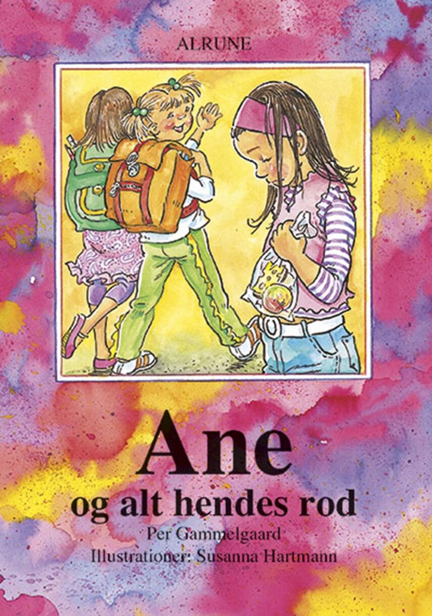 Per Gammelgaard: Ane og alt hendes rod
