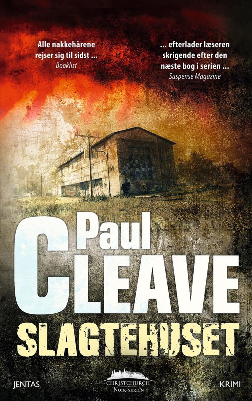 Paul Cleave: Slagtehuset : krimi