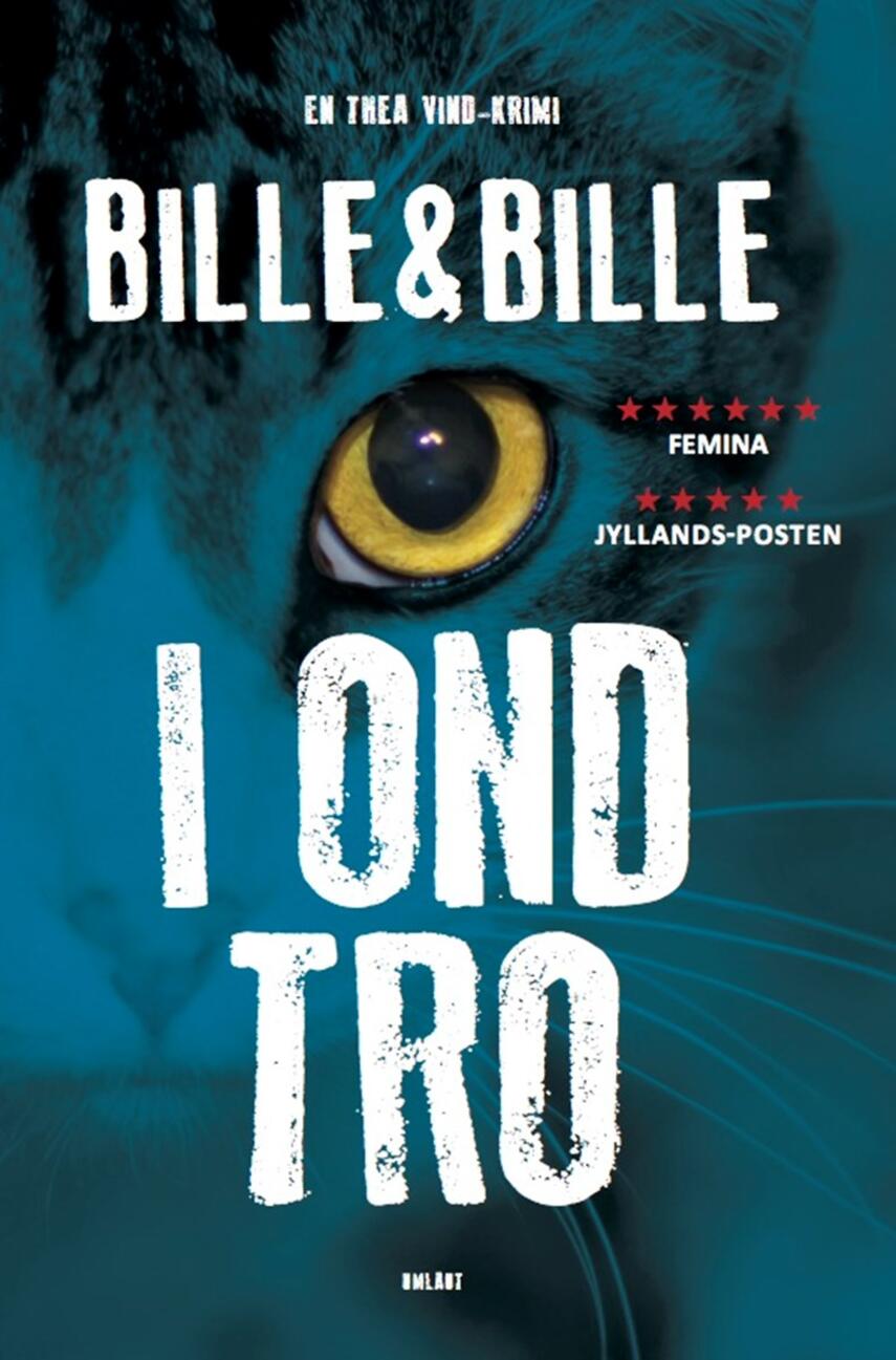 Lisbeth A. Bille, Steen Bille: I ond tro