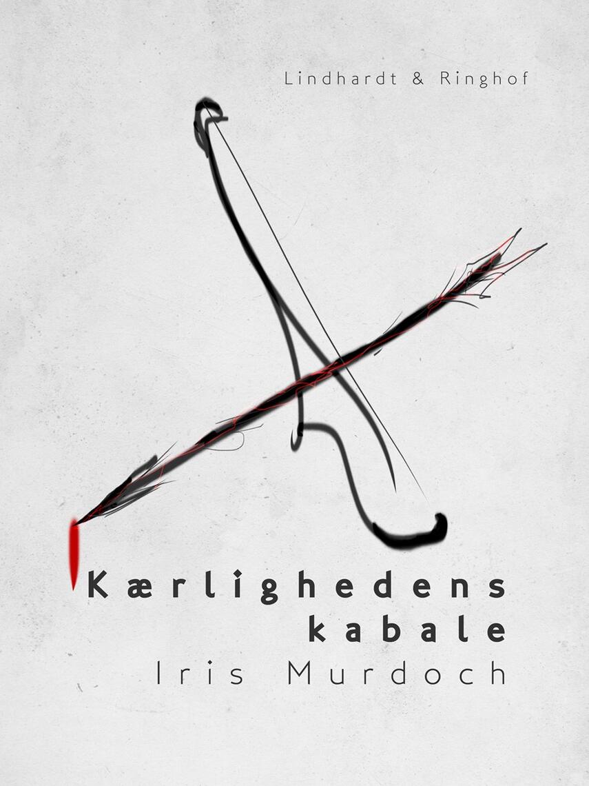 Iris Murdoch: Kærlighedens kabale