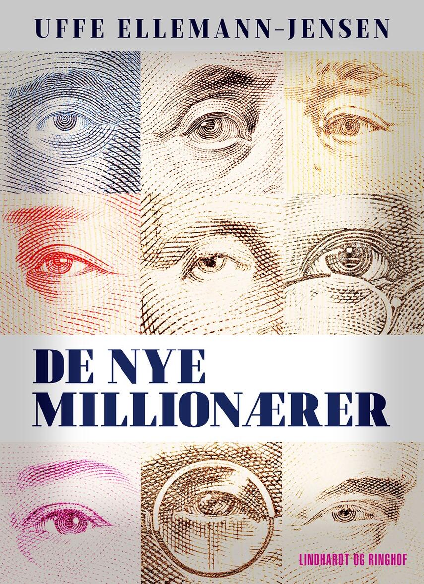 Uffe Ellemann-Jensen: De nye millionærer