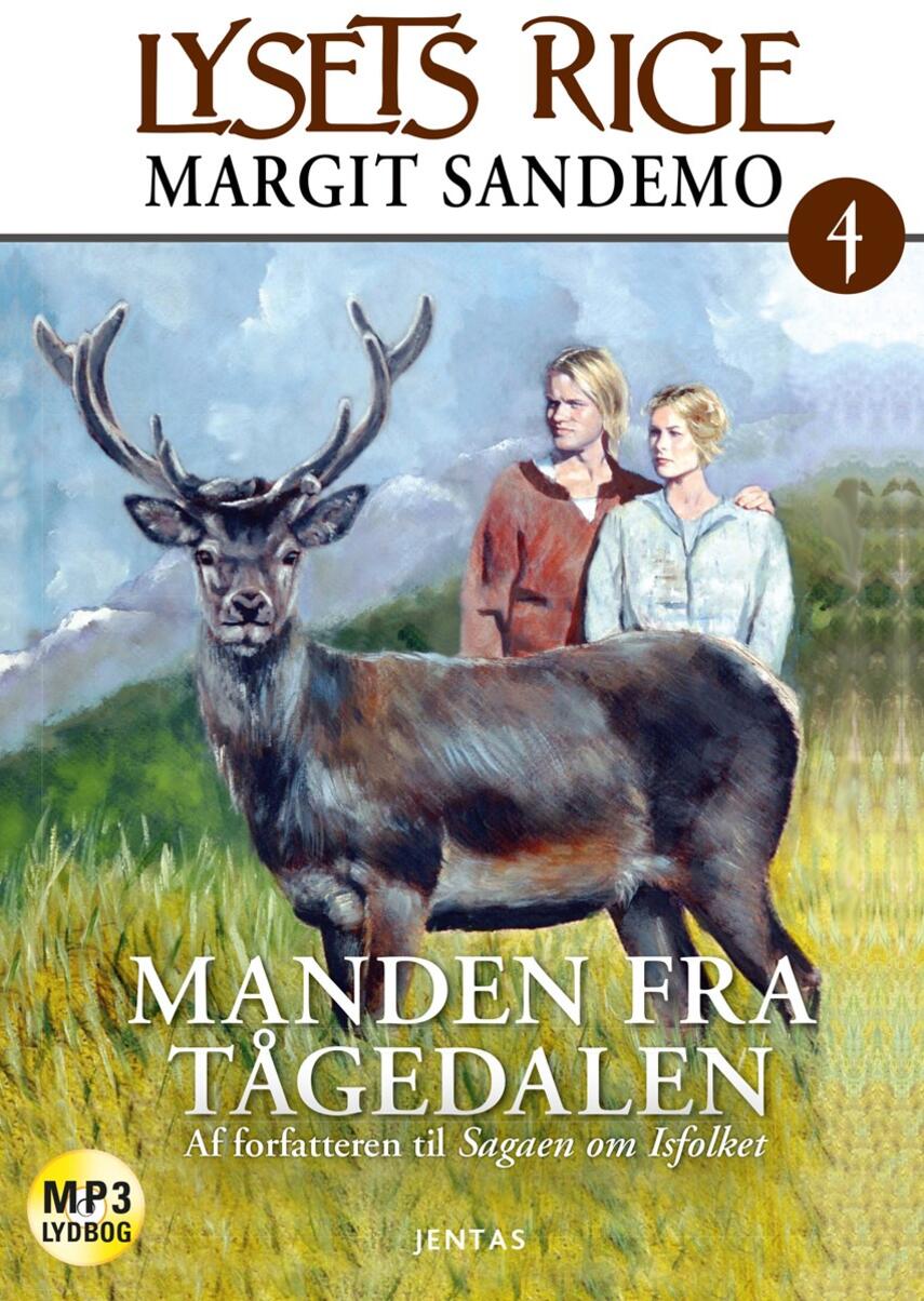 Margit Sandemo: Manden fra Tågedalen
