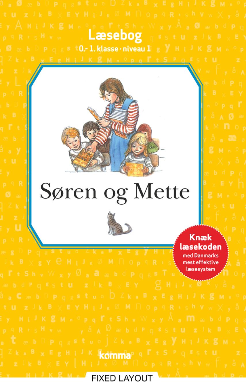 Knud Hermansen, Ejvind Jensen (f. 1918): Søren og Mette : læsebog, 0.-1. klasse - niveau 1