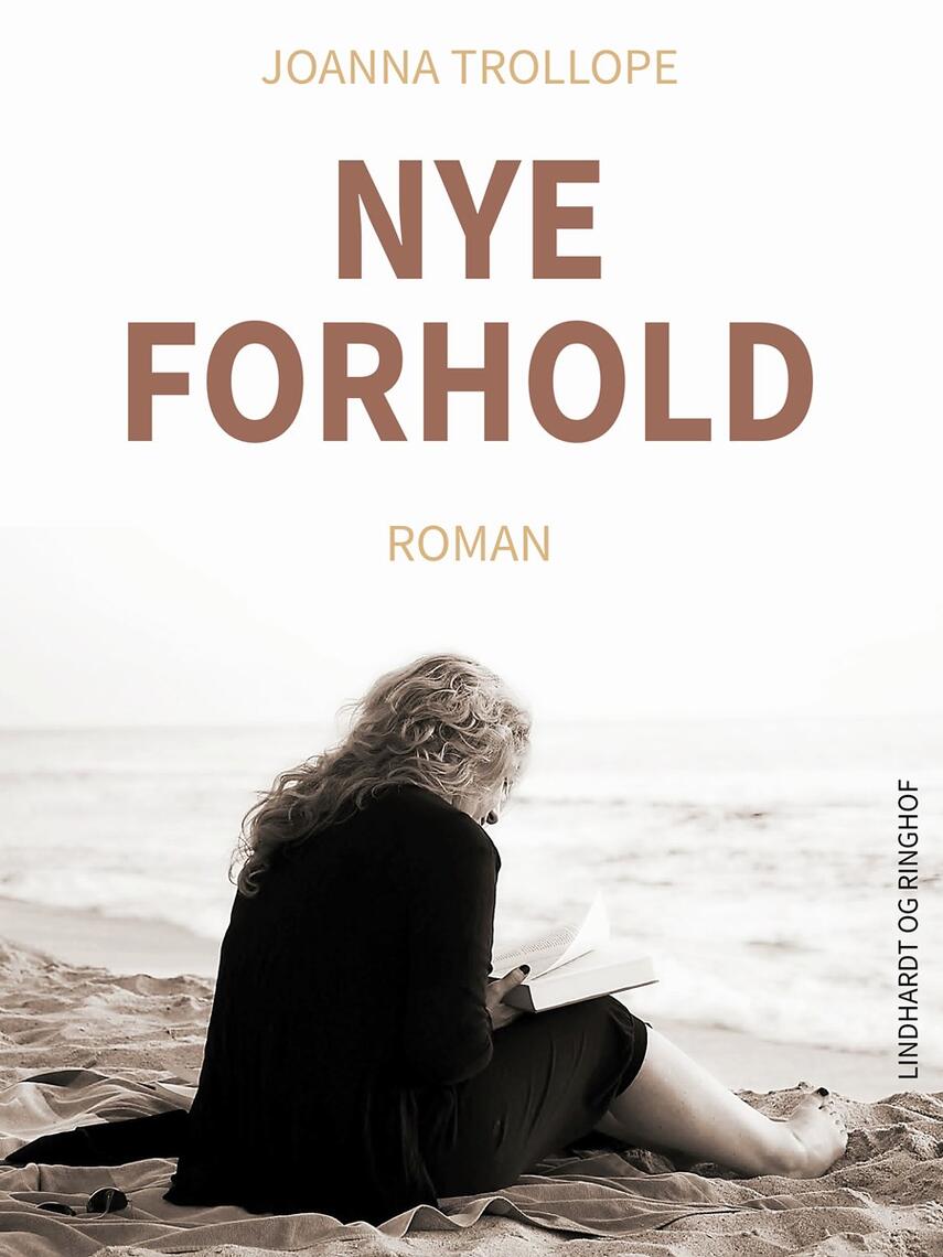 Joanna Trollope: Nye forhold