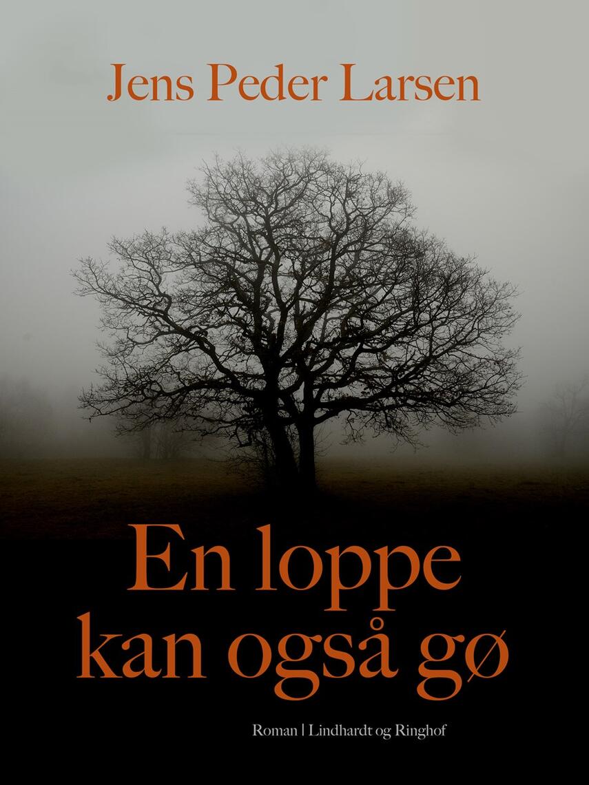 Jens Peder Larsen (f. 1952): En loppe kan også gø