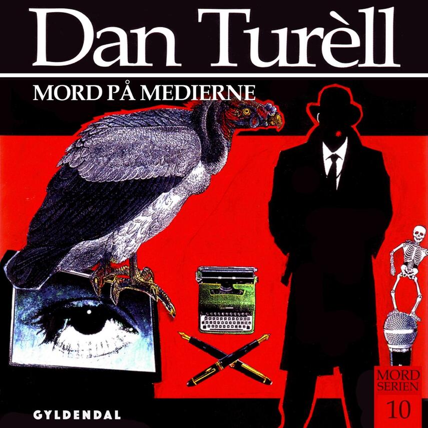 Dan Turèll: Mord på medierne