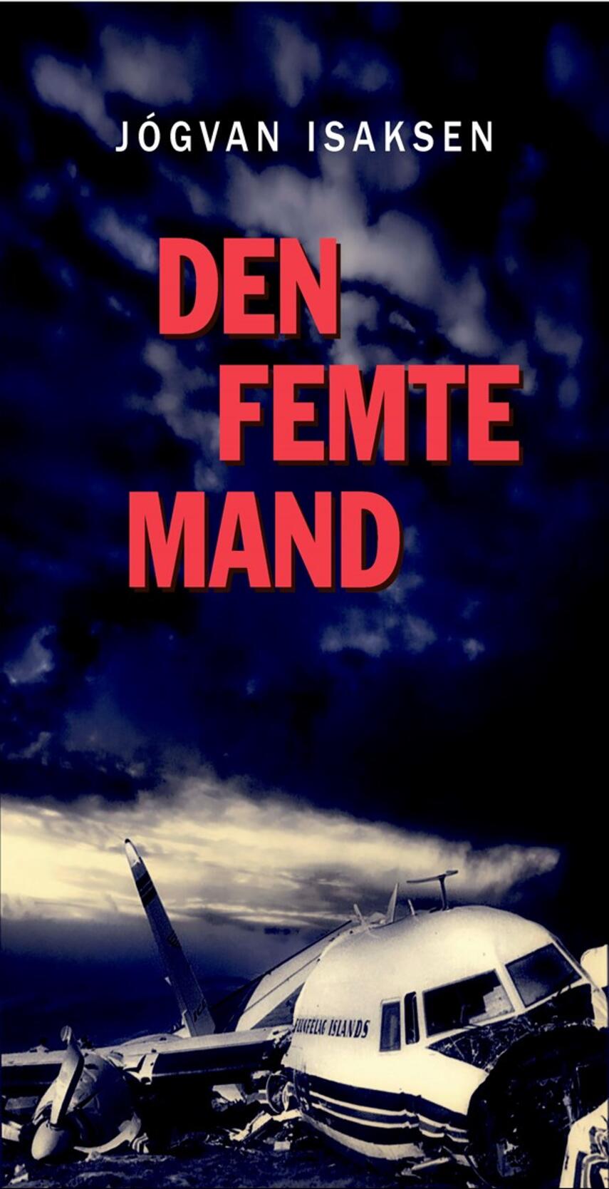 Jógvan Isaksen: Den femte mand