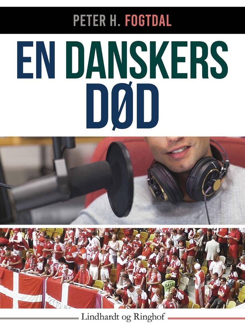 Peter Fogtdal: En danskers død