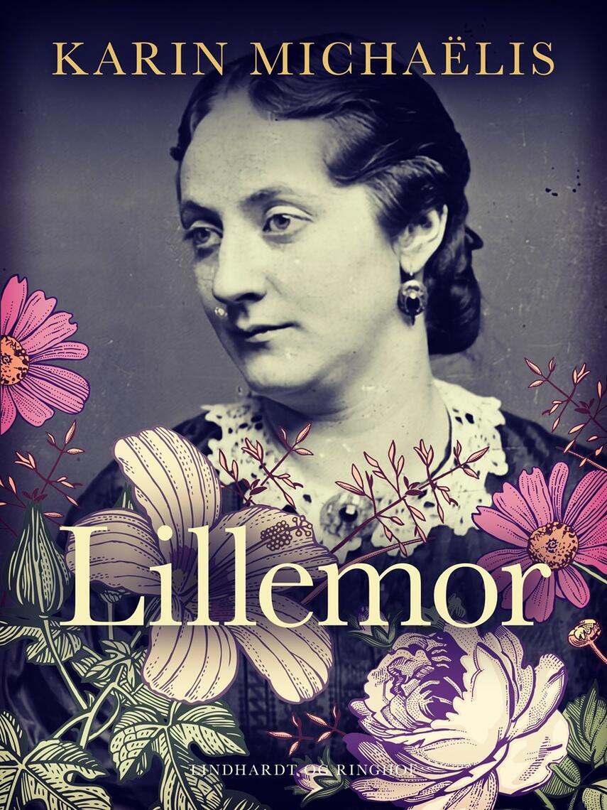 Karin Michaëlis: Lillemor : roman