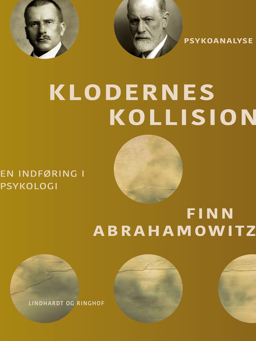 Finn Abrahamowitz: Klodernes kollision : en indføring i psykologi