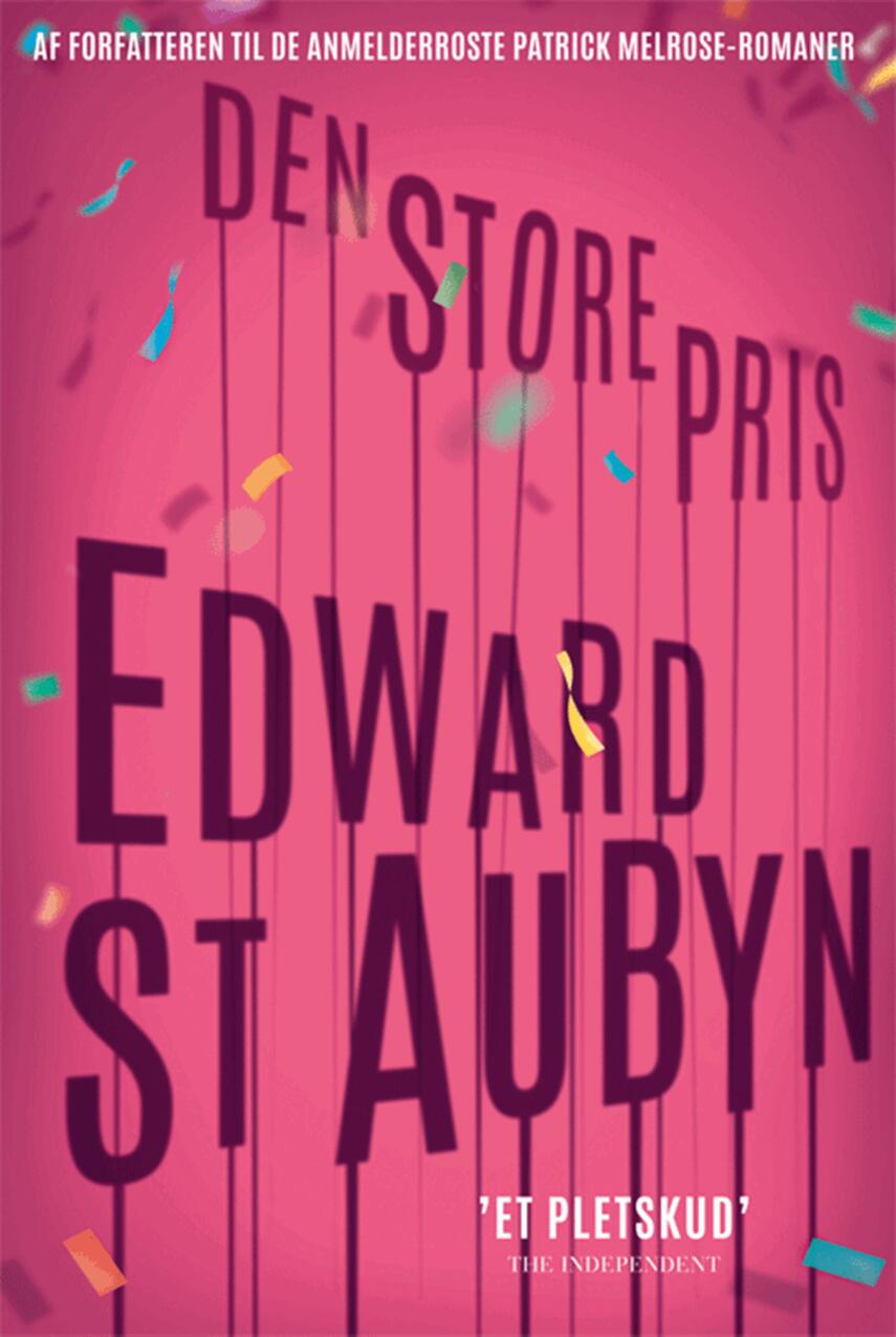 Edward St. Aubyn: Den store pris