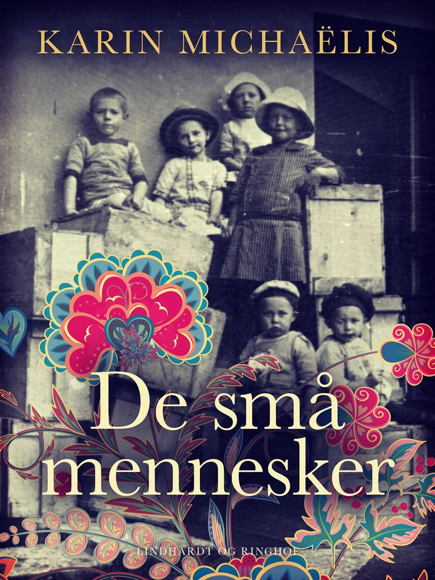 Karin Michaëlis: De små mennesker
