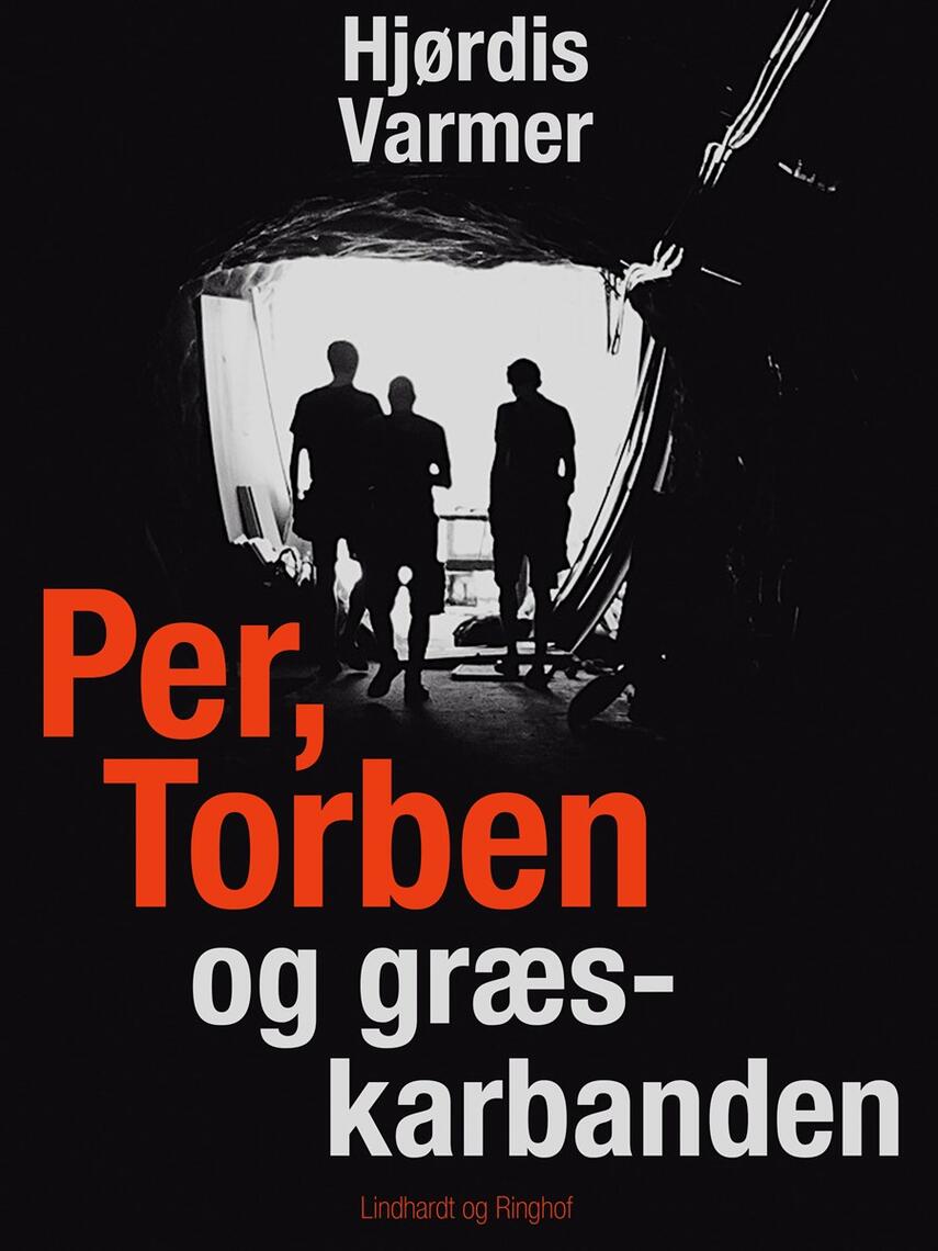Hjørdis Varmer: Per, Torben og græskarbanden