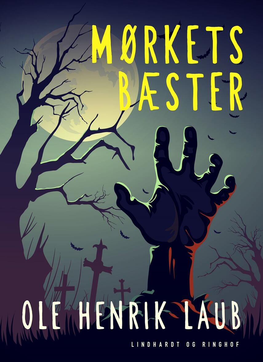Ole Henrik Laub: Mørkets bæster