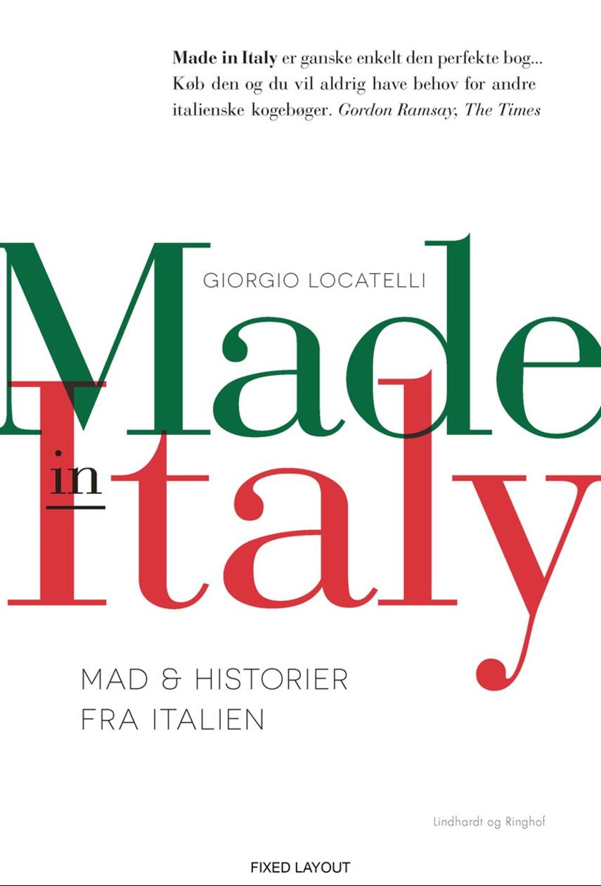 Giorgio Locatelli: Made in Italy : mad & historier fra Italien