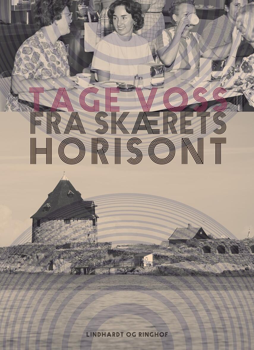 Tage Voss: Fra skærets horisont
