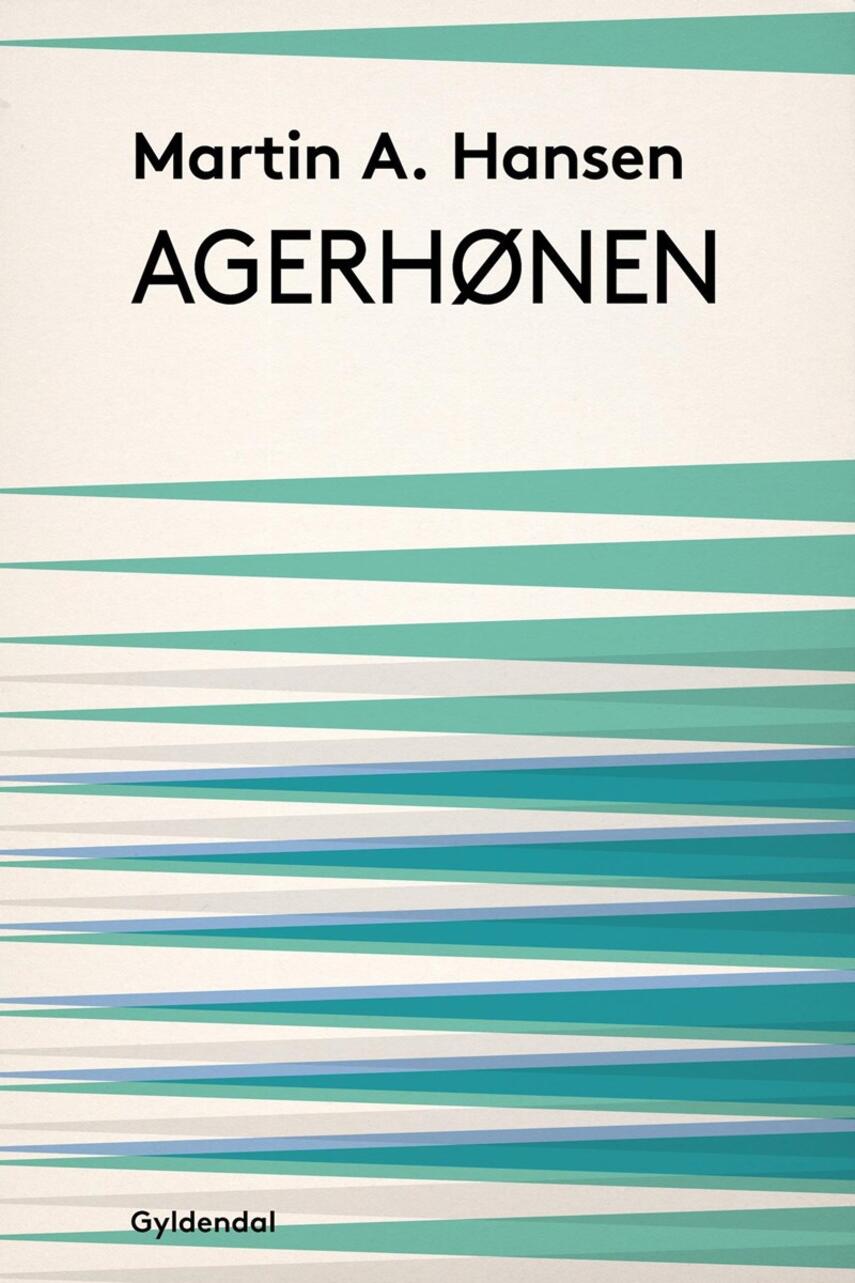 Martin A. Hansen (f. 1909): Agerhønen