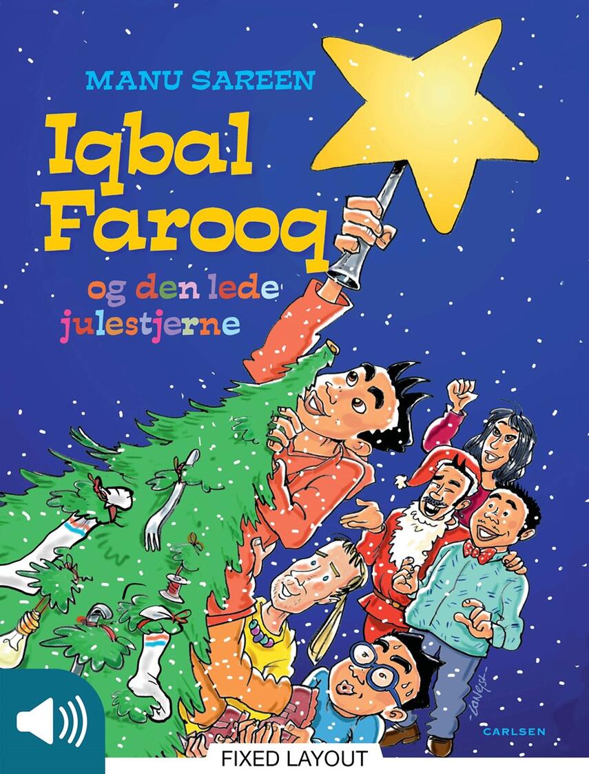 Manu Sareen, Lars-Ole Nejstgaard: Iqbal Farooq og den lede julestjerne
