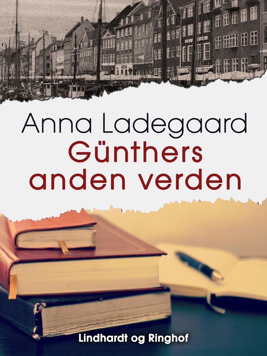 Anna Ladegaard: Günthers anden verden