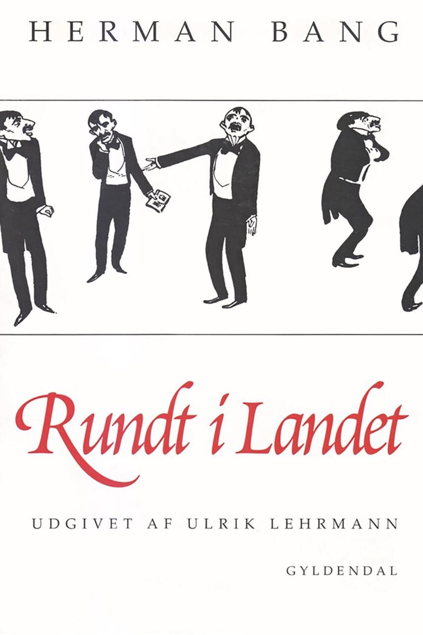 Herman Bang: Rundt i landet