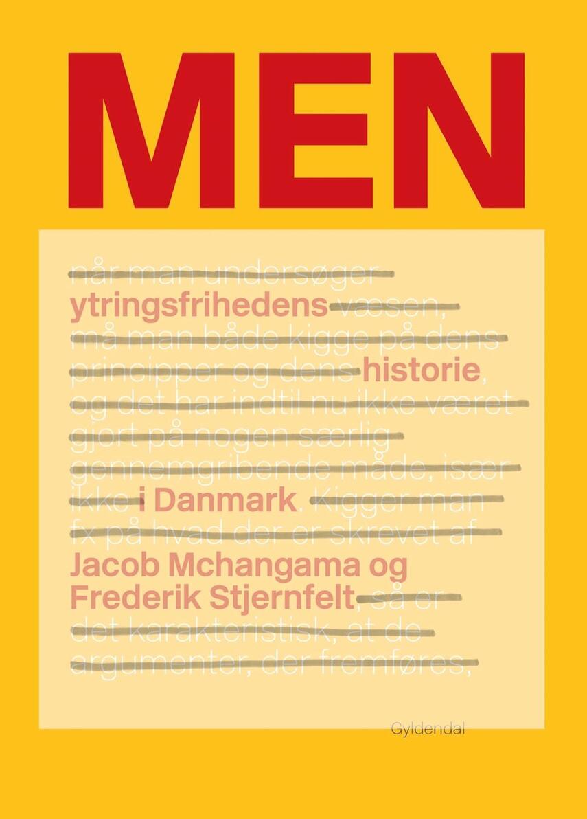 Jacob Mchangama, Frederik Stjernfelt: Men : ytringsfrihedens historie i Danmark