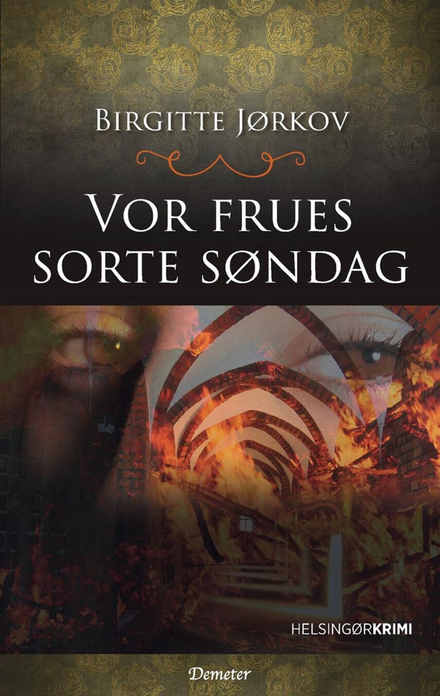 Birgitte Jørkov: Vor Frues sorte søndag