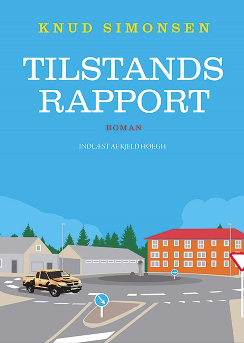 Knud Simonsen: Tilstandsrapport : roman