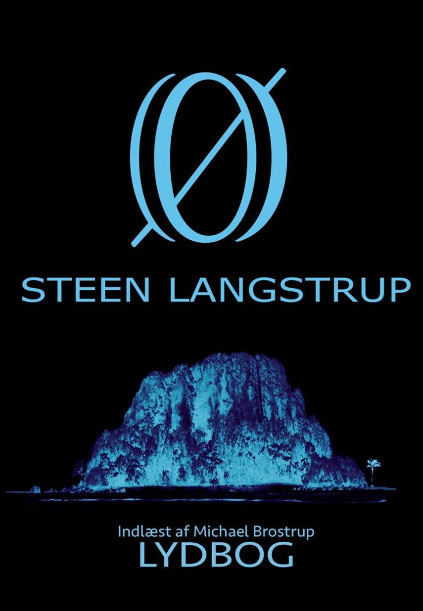 Steen Langstrup: Ø