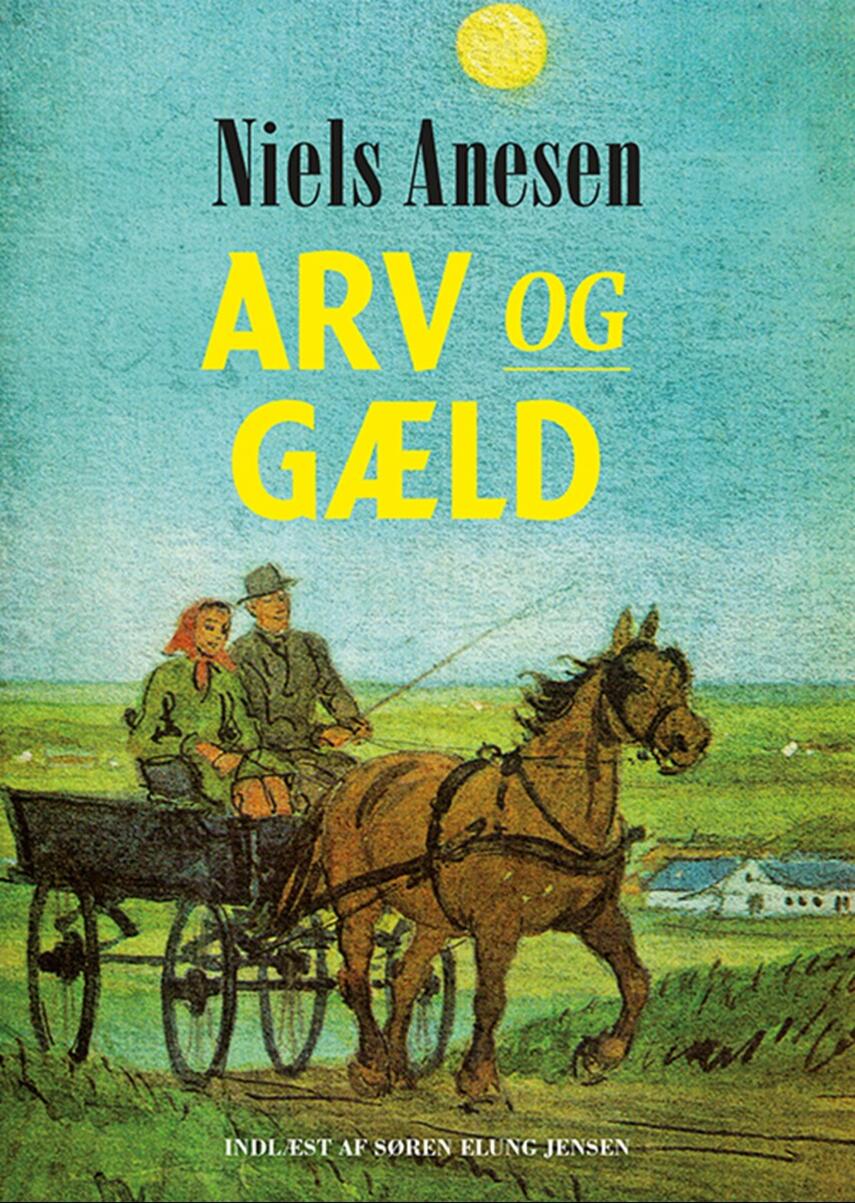 Niels Anesen: Arv og gæld