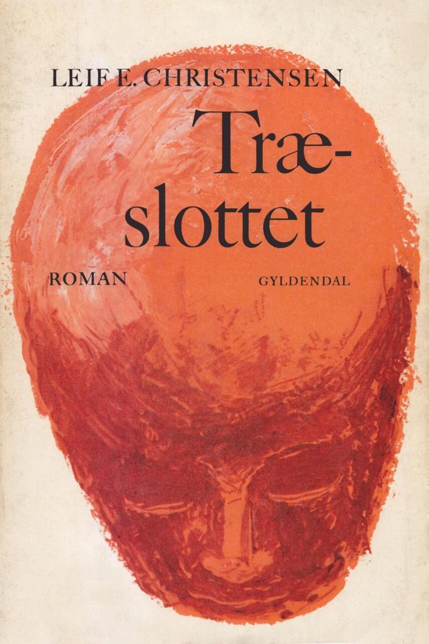 Leif E. Christensen (f. 1924): Træslottet : roman