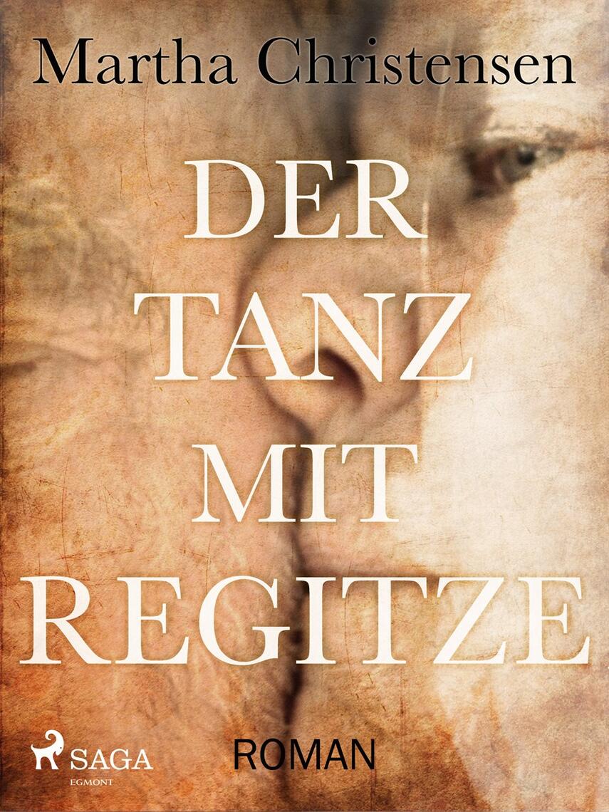 : Der Tanz mit Regitze